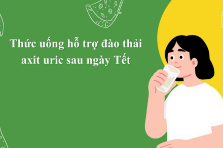 Thức uống hỗ trợ đào thải axit uric sau ngày Tết