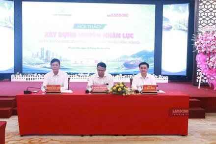 Hội thảo Xây dựng nguồn nhân lực - Chìa khóa đưa Khánh Hòa phát triển bền vững
