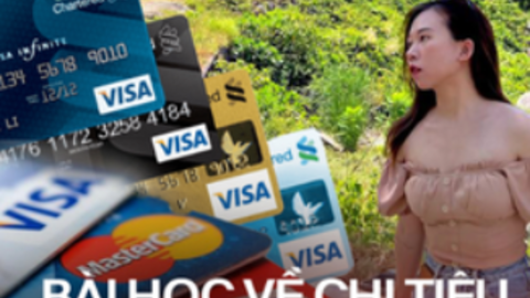 Càng tiêu càng ham, 9x ở Hà Nội vật vã trả nợ tín dụng và bài học về cách dùng để kiểm soát chi tiêu, làm chủ những chiếc thẻ