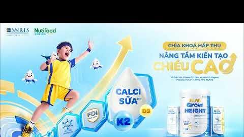 Nuvi Grow Height Mới - Công Thức Cải Tiến, Hỗ Trợ Hấp Thu