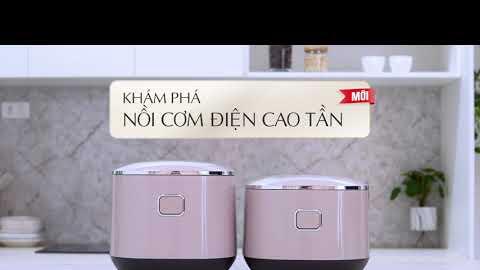 Cơm Nhà Trọn Vị Cùng Nồi Cơm Điện Cao Tần