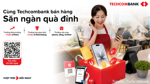 Techcombank kết nối, tạo động lực tăng trưởng cho hàng triệu hộ kinh doanh