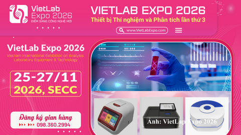 VIETLAB EXPO 2026 quy tụ hơn 100 tổ chức, doanh nghiệp trong nước và quốc tế