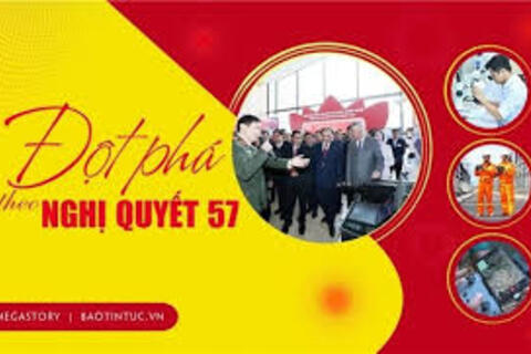 Đột phá theo Nghị quyết 57: Đưa Việt Nam trở thành trung tâm nghiên cứu và đổi mới AI hàng đầu khu vực