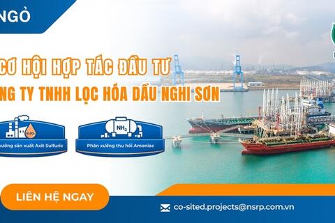 Thư ngỏ cơ hội hợp tác đầu tư tại Liên hiệp Lọc hoá dầu Nghi Sơn