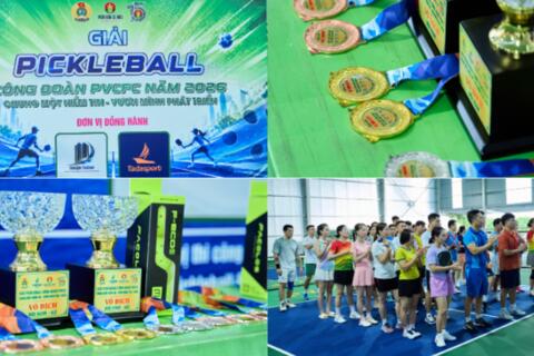 Giải Pickleball Công đoàn PVCFC 2026: Lan tỏa văn hóa rèn luyện - Gắn kết sức mạnh tập thể