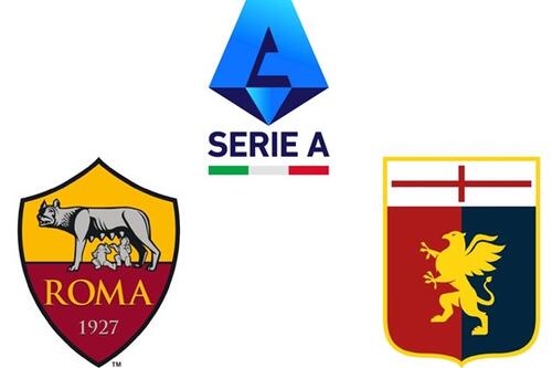 Nhận định bóng đá Roma vs Genoa tại Serie A