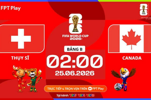 Thụy Sĩ đánh bại Canada, giành ngôi nhất bảng B World Cup 2026