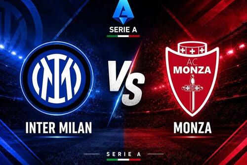 Nhận định bóng đá Inter Milan vs Monza tại Serie A