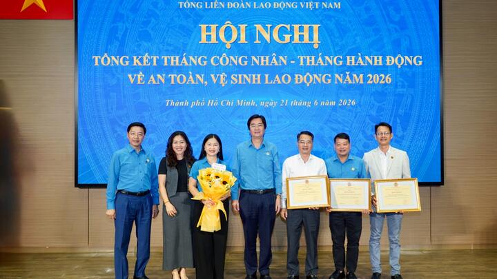 Công đoàn Petrovietnam được vinh danh đạt thành tích xuất sắc trong Tháng Công nhân và Tháng hành động về ATVSLĐ năm 2026
