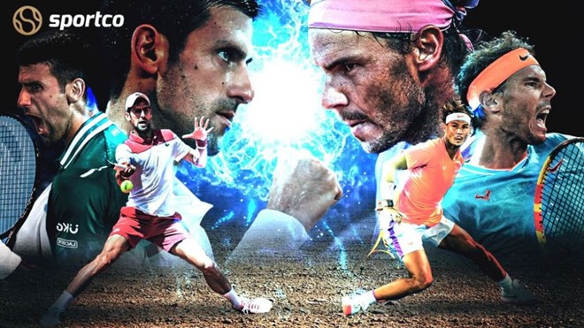 Xem trực tiếp Djokovic vs Nadal trên kênh nào?