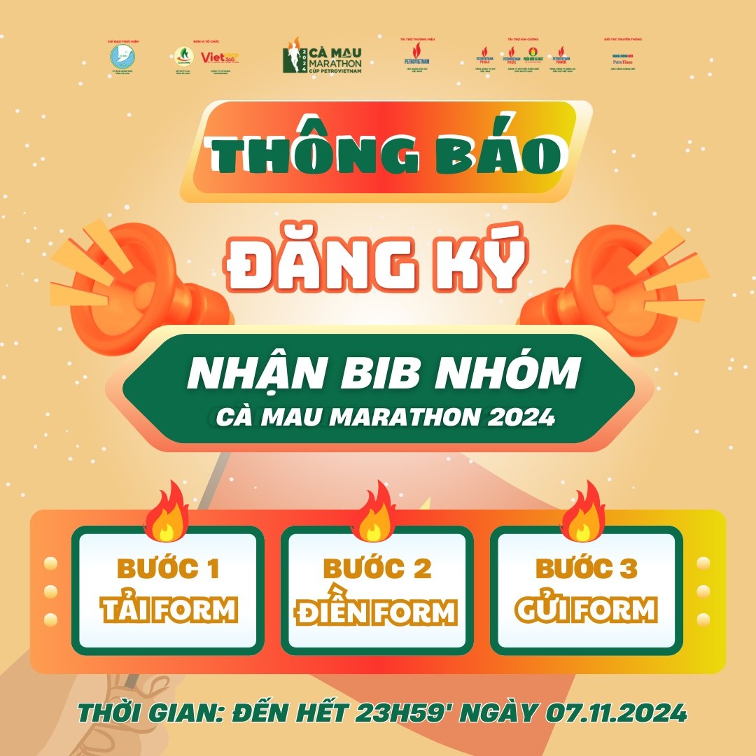 BTC giải Marathon - Cà Mau 2024 Cúp Petrovietnam hướng dẫn đăng ký đại diện nhận BIB theo nhóm