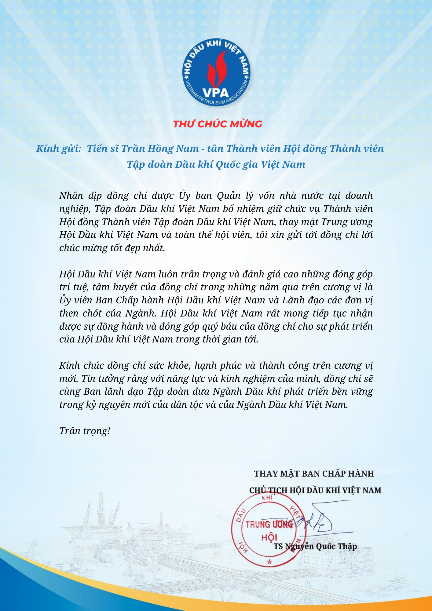 Chủ tịch Hội Dầu khí Việt Nam gửi thư chúc mừng Tiến sĩ Trần Hồng Nam - tân Thành viên Hội đồng Thành viên Tập đoàn Dầu khí Quốc gia Việt Nam