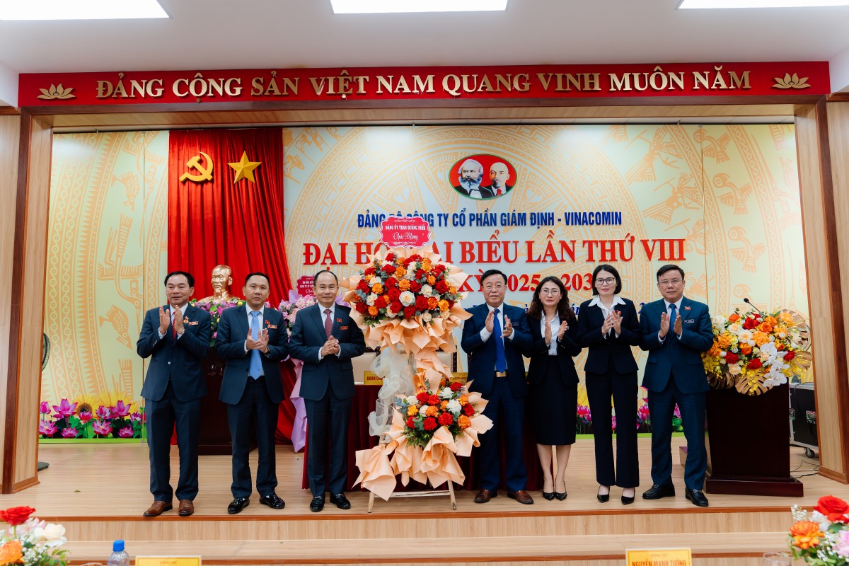 Đảng bộ Công ty Cổ phần Giám định-Vinacomin tổ chức thành công Đại hội lần VIII