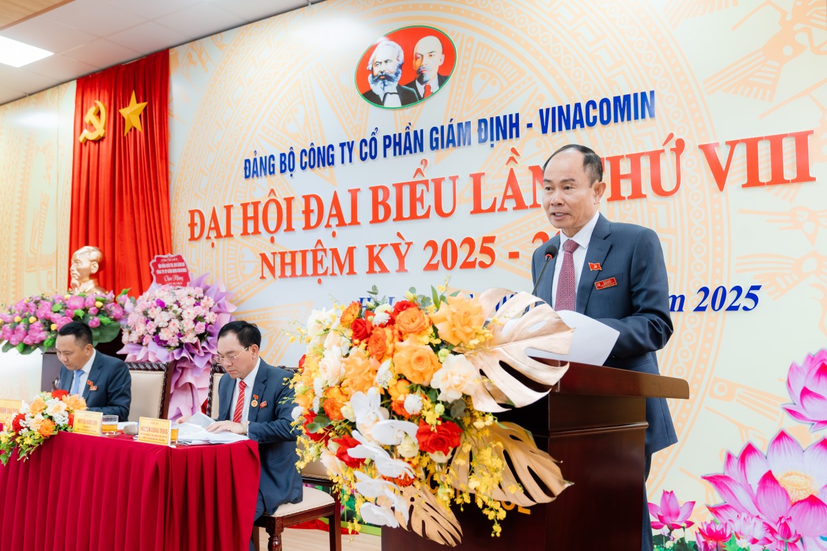 Đảng bộ Công ty Cổ phần Giám định-Vinacomin tổ chức thành công Đại hội lần VIII
