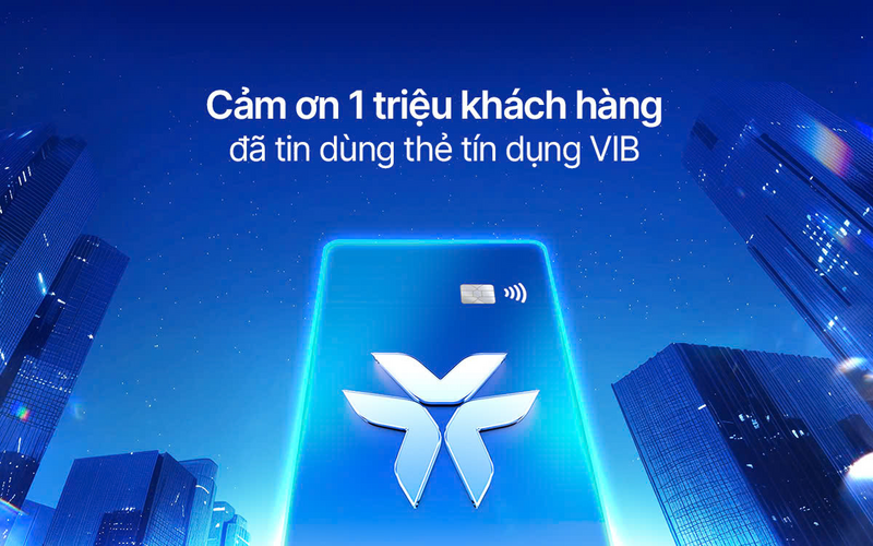 VIB và chiến lược “Dẫn đầu xu thế thẻ”: Từ tầm nhìn đến vị thế tiên phong - 1