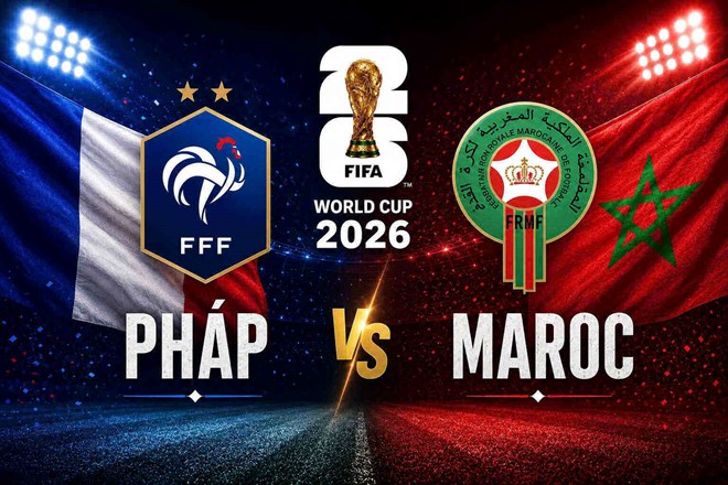 Nhận định bóng đá Pháp vs Maroc tại tứ kết World Cup 2026